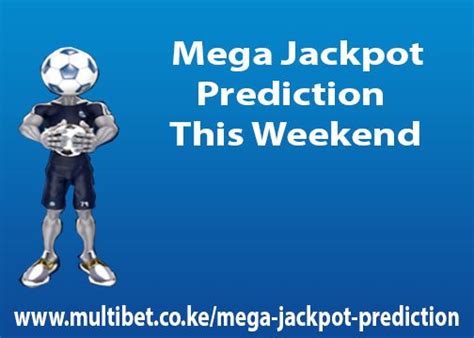 betensured mega jackpot prediction this weekend|All Football Predictions & Odds .